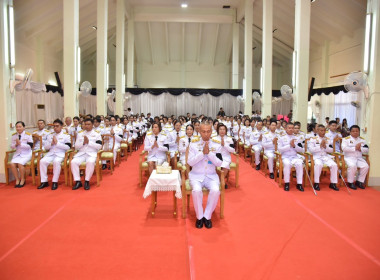 ร่วมพิธีเจริญพระพุทธมนต์ และทำบุญตักบาตรเฉลิมพระเกียรติ ... พารามิเตอร์รูปภาพ 7