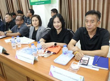 ประชุมหารือและทำความเข้าใจร่วมกันในการแก้ไขปัญหาหนี้สินเกษตรกรสมาชิกกองทุฟื้นฟูและพัฒนาเกษตรกร ... พารามิเตอร์รูปภาพ 21