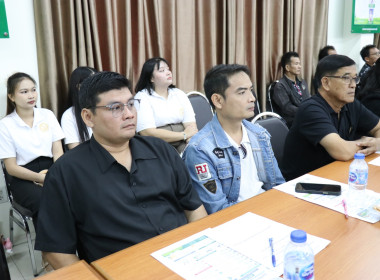 ประชุมหารือและทำความเข้าใจร่วมกันในการแก้ไขปัญหาหนี้สินเกษตรกรสมาชิกกองทุฟื้นฟูและพัฒนาเกษตรกร ... พารามิเตอร์รูปภาพ 25